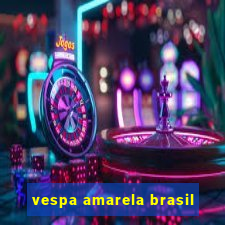 vespa amarela brasil